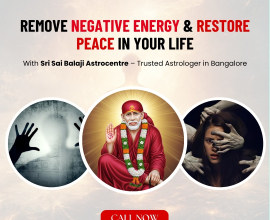 Expert Astrologer in Bangalore for Health and Negative Energy Solutions | Srisaibalajiastrocentre.in